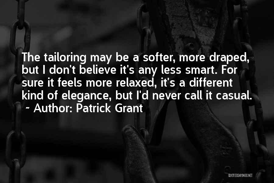 Tailoring Quotes By Patrick Grant