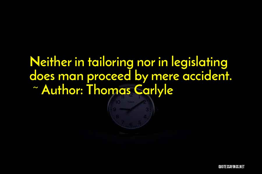 Tailoring Quotes By Thomas Carlyle