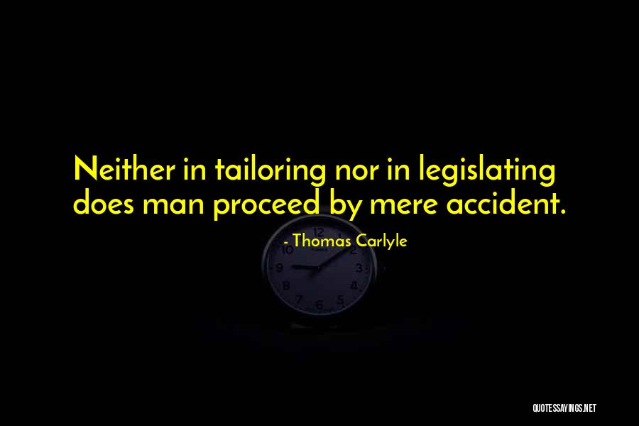 Tailoring Quotes By Thomas Carlyle