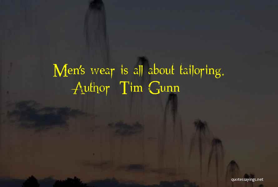 Tailoring Quotes By Tim Gunn