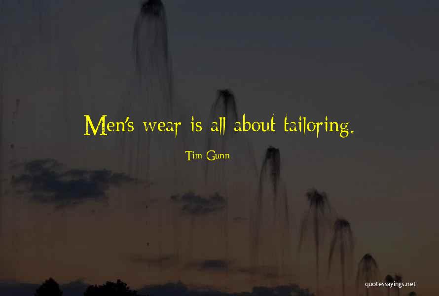 Tailoring Quotes By Tim Gunn