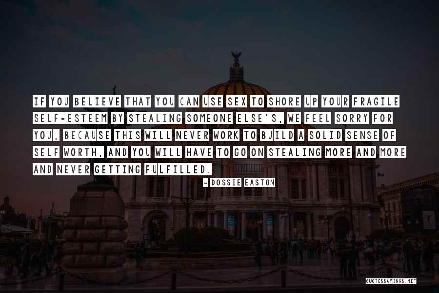 Tailors And Alterations Quotes By Dossie Easton Tailors And Alterations Quotes By Dossie Easton