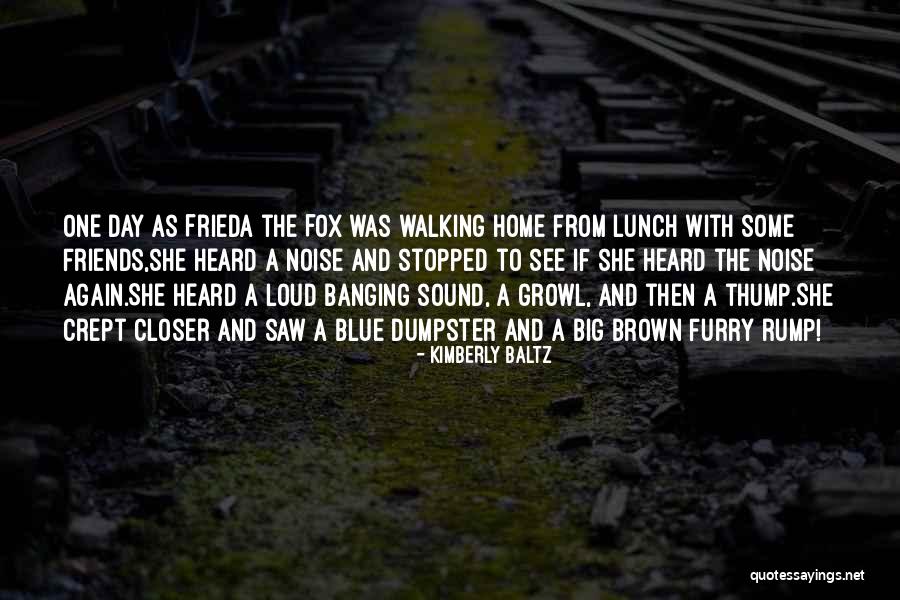 Tails The Fox Quotes By Kimberly Baltz Tails The Fox Quotes By Kimberly Baltz