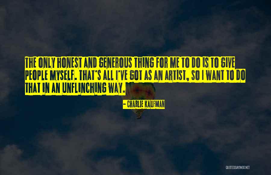 Tailwater Outfitters Quotes By Charlie Kaufman Tailwater Outfitters Quotes By Charlie Kaufman