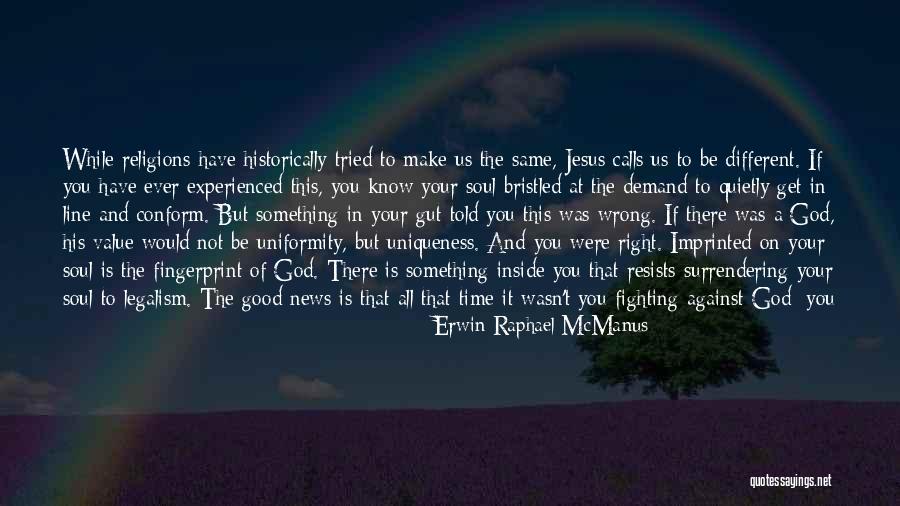 Tailwater Outfitters Quotes By Erwin Raphael McManus Tailwater Outfitters Quotes By Erwin Raphael McManus