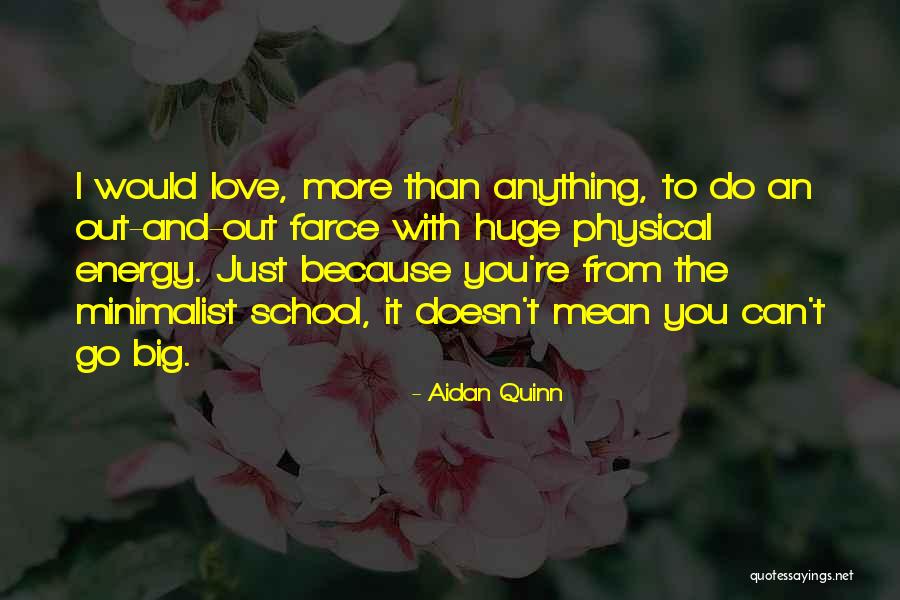 Tailwinds App Quotes By Aidan Quinn Tailwinds App Quotes By Aidan Quinn
