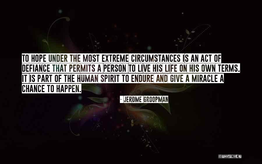 Tailyour Quotes By Jerome Groopman Tailyour Quotes By Jerome Groopman