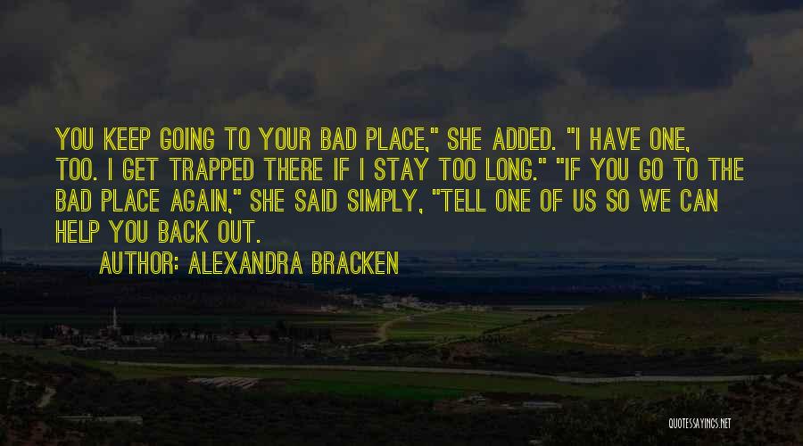 Taina Elg Quotes By Alexandra Bracken