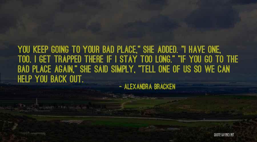 Taina Elg Quotes By Alexandra Bracken