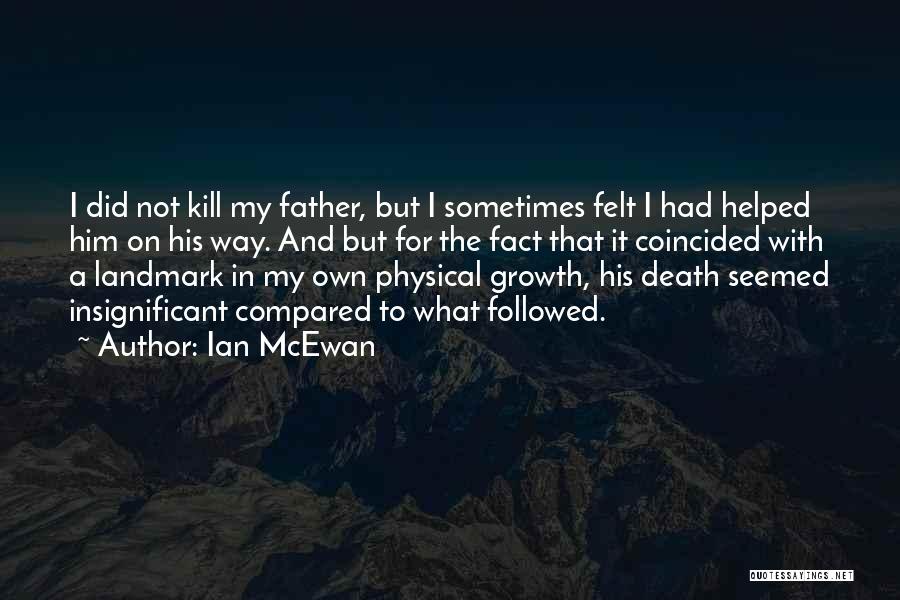 Taina Elg Quotes By Ian McEwan