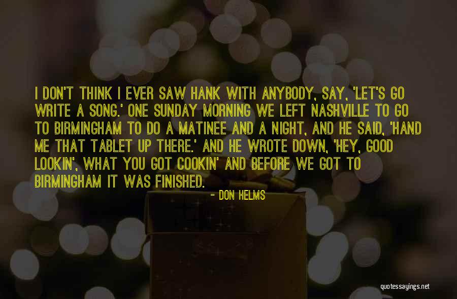 Tainele Intelepciunii Quotes By Don Helms Tainele Intelepciunii Quotes By Don Helms
