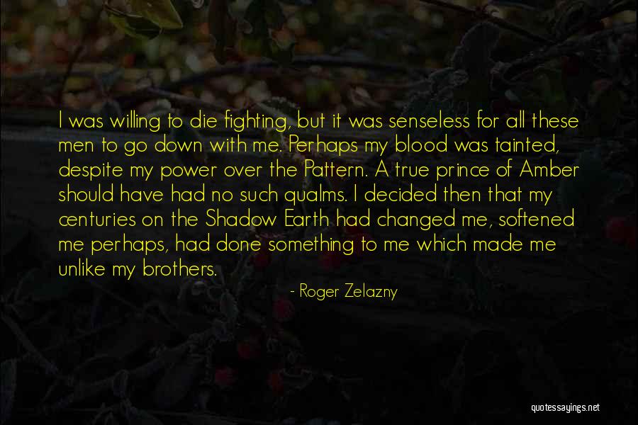 Tainted Blood Quotes By Roger Zelazny Tainted Blood Quotes By Roger Zelazny