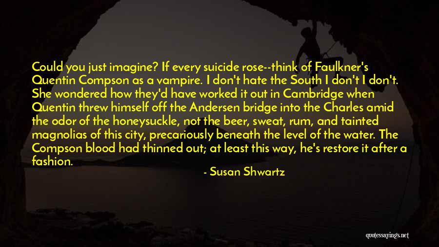Tainted Blood Quotes By Susan Shwartz Tainted Blood Quotes By Susan Shwartz