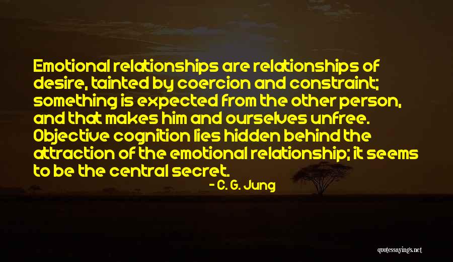 Tainted Relationships Quotes By C. G. Jung Tainted Relationships Quotes By C. G. Jung