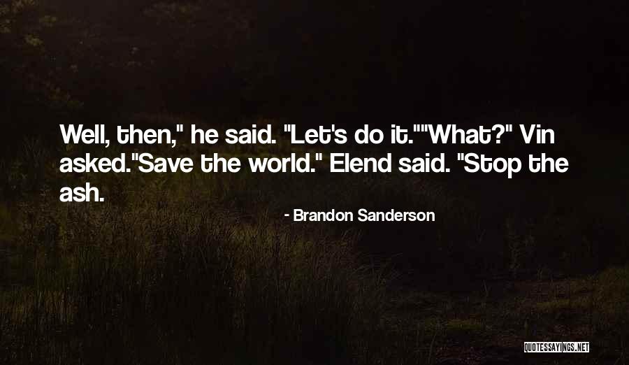 Tainter Quotes By Brandon Sanderson Tainter Quotes By Brandon Sanderson