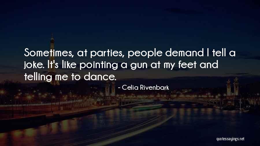 Taipan Veteran Quotes By Celia Rivenbark