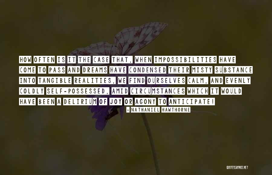 Taipas Perigosa Quotes By Nathaniel Hawthorne Taipas Perigosa Quotes By Nathaniel Hawthorne