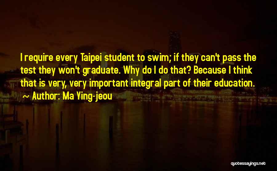 Taipei Quotes By Ma Ying-jeou Taipei Quotes By Ma Ying-jeou
