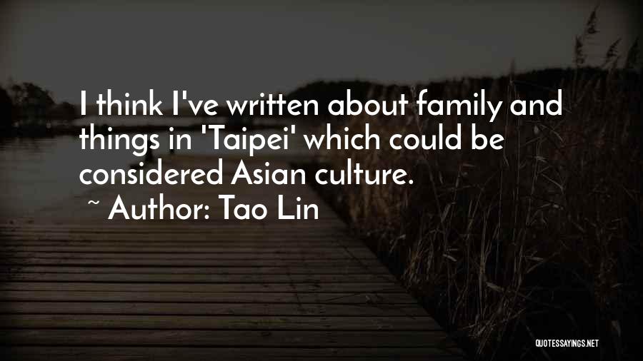 Taipei Quotes By Tao Lin