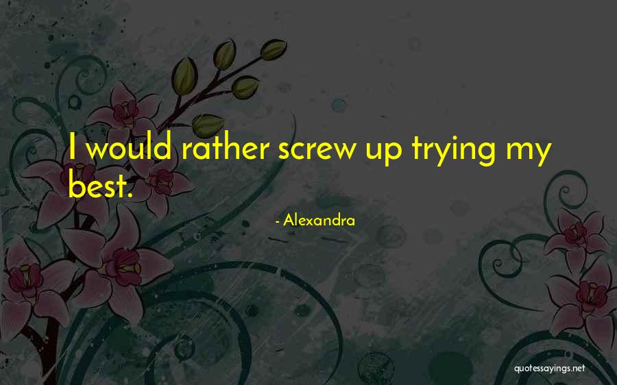 Taira Shinken Quotes By Alexandra Taira Shinken Quotes By Alexandra