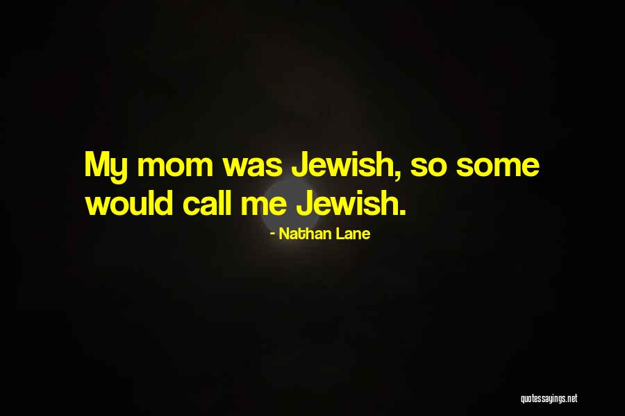 Taireva Quotes By Nathan Lane Taireva Quotes By Nathan Lane