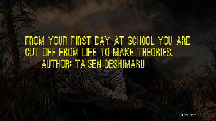 Taisen Deshimaru Quotes 1126519