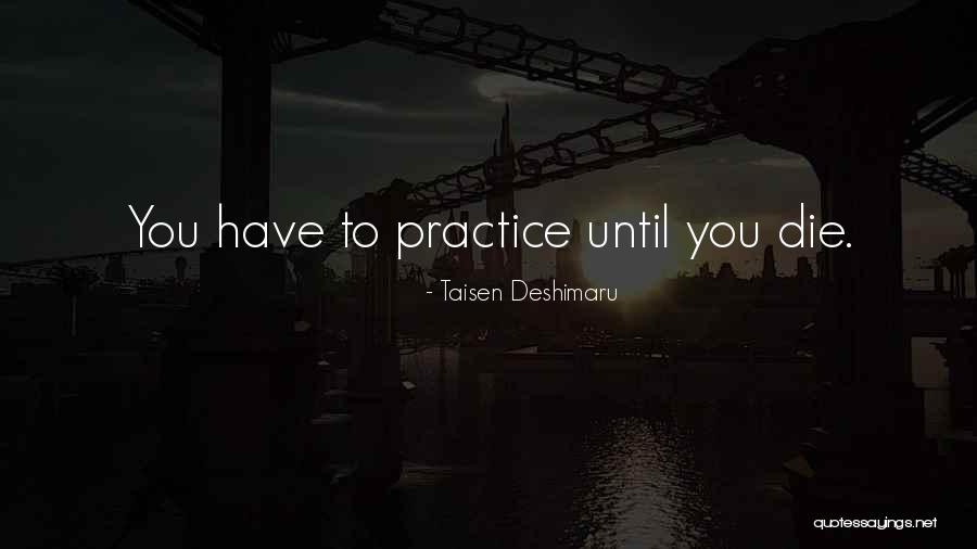 Taisen Deshimaru Quotes 214054 Taisen Deshimaru Quotes 214054