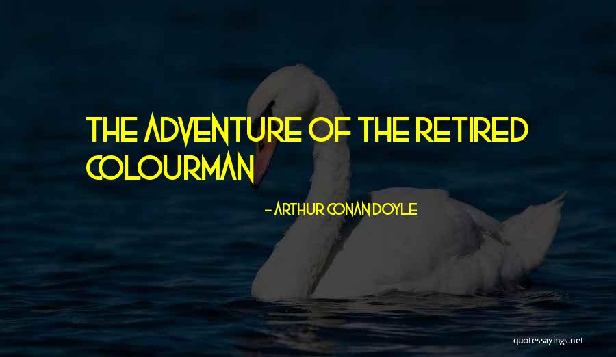 Taisez Vous Translation Quotes By Arthur Conan Doyle Taisez Vous Translation Quotes By Arthur Conan Doyle