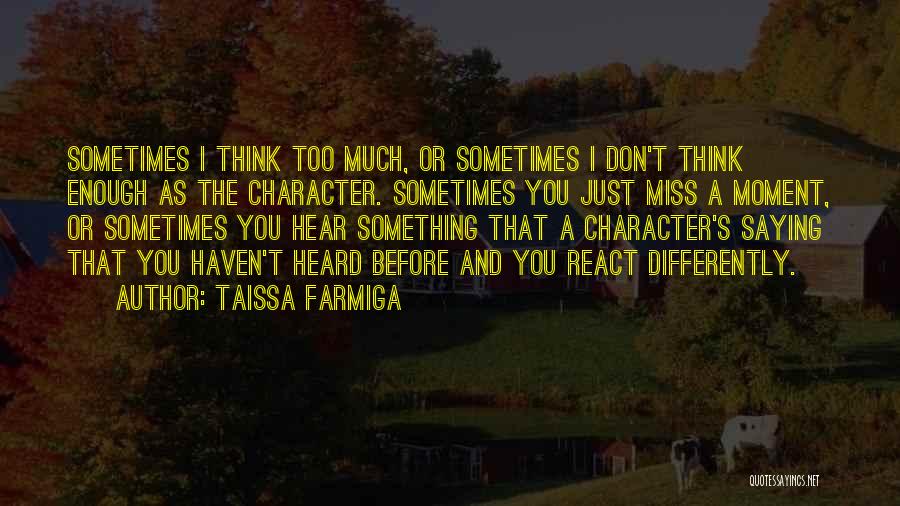 Taissa Farmiga Quotes 1287134 Taissa Farmiga Quotes 1287134