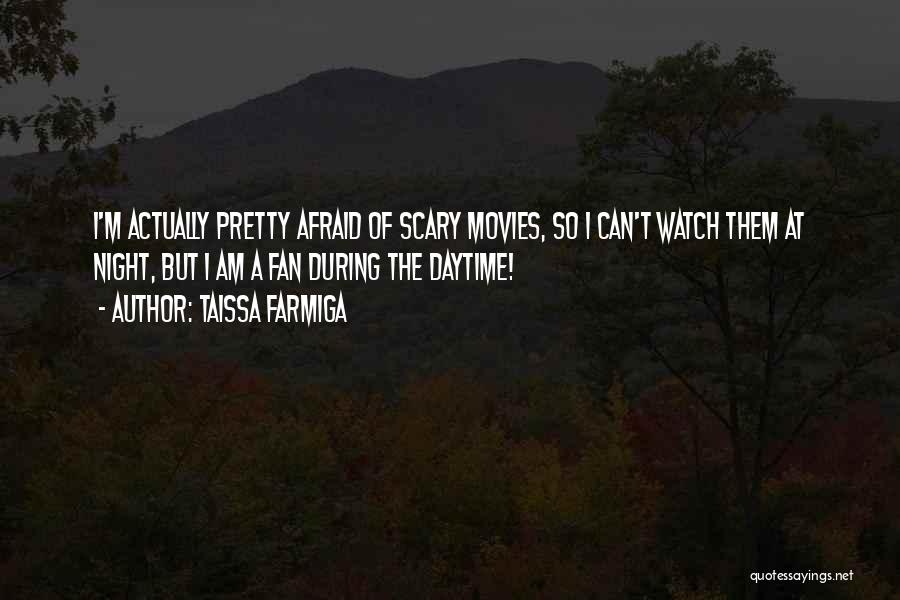 Taissa Farmiga Quotes 1438335 Taissa Farmiga Quotes 1438335