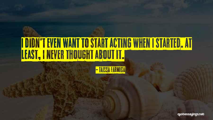 Taissa Farmiga Quotes 1983394 Taissa Farmiga Quotes 1983394