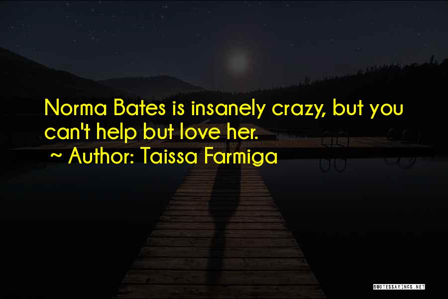 Taissa Farmiga Quotes 686810