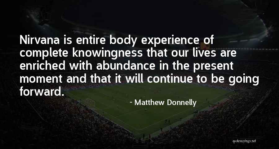 Taisuke Koyama Quotes By Matthew Donnelly Taisuke Koyama Quotes By Matthew Donnelly