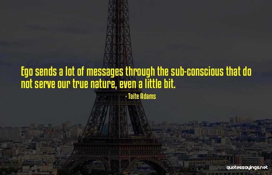Taite Adams Quotes 381354 Taite Adams Quotes 381354