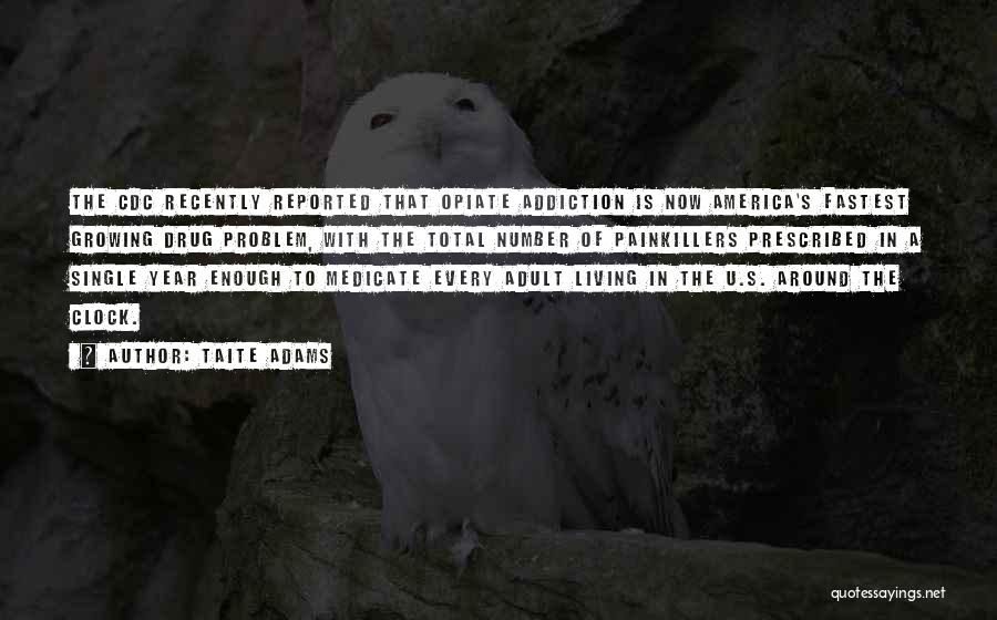 Taite Adams Quotes 714737 Taite Adams Quotes 714737