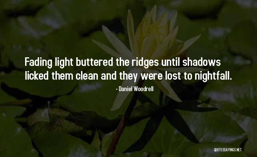 Taiteen Edist Miskeskus Quotes By Daniel Woodrell Taiteen Edist Miskeskus Quotes By Daniel Woodrell