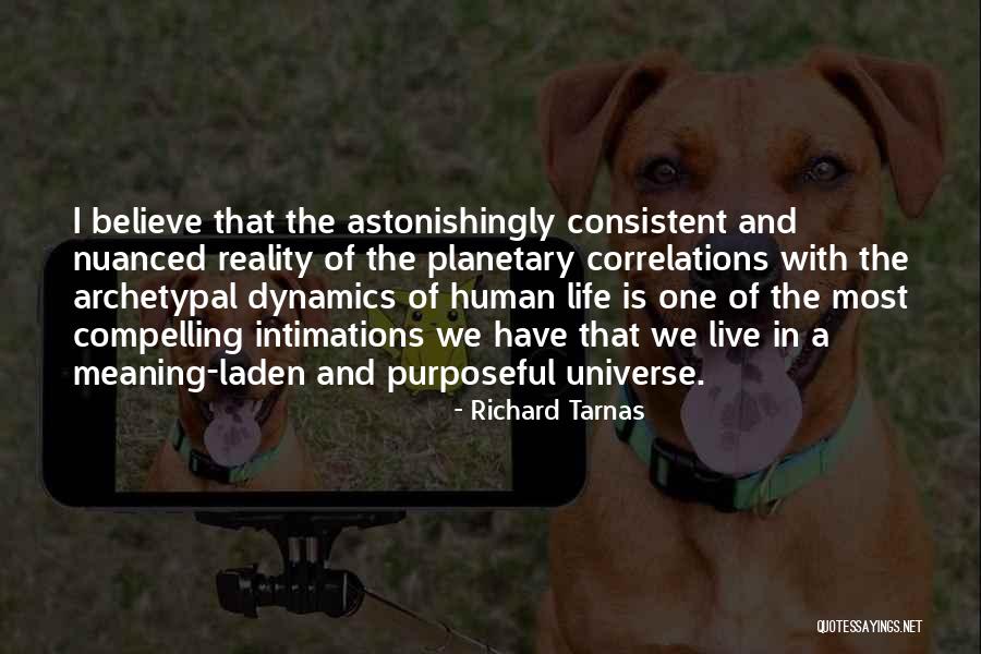 Taiten Harms Quotes By Richard Tarnas Taiten Harms Quotes By Richard Tarnas