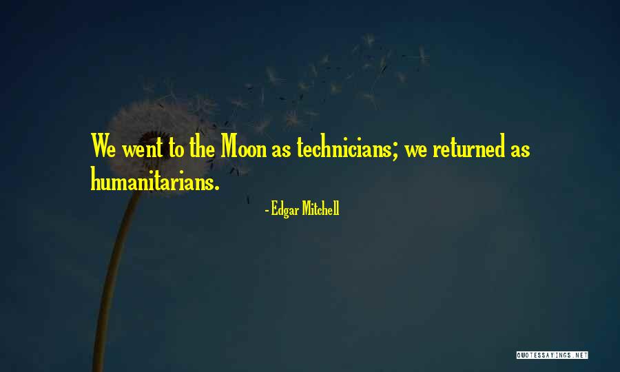 Taivon Austin Quotes By Edgar Mitchell