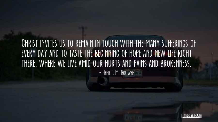 Taivon Austin Quotes By Henri J.M. Nouwen Taivon Austin Quotes By Henri J.M. Nouwen