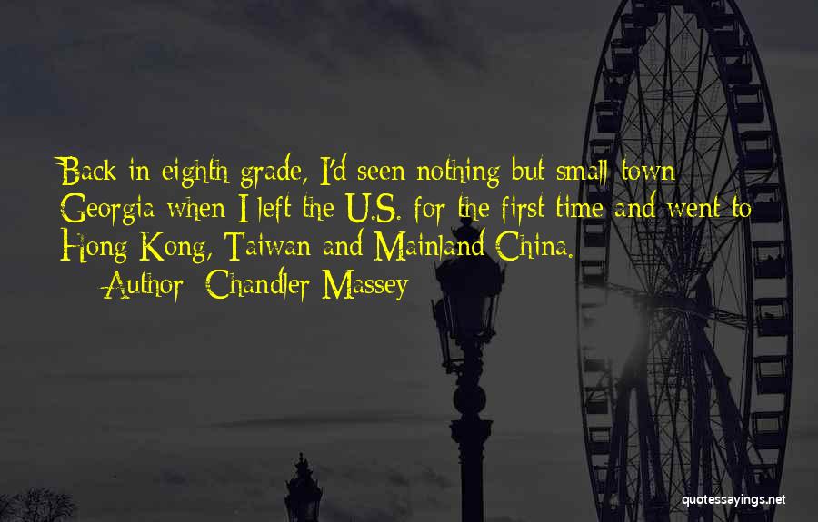 Taiwan Quotes By Chandler Massey