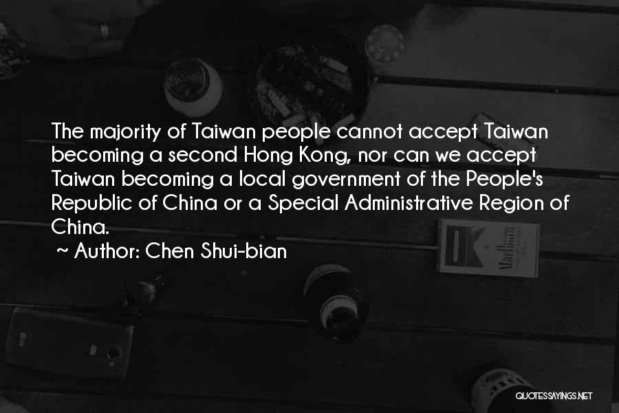 Taiwan Quotes By Chen Shui-bian