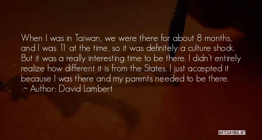 Taiwan Quotes By David Lambert