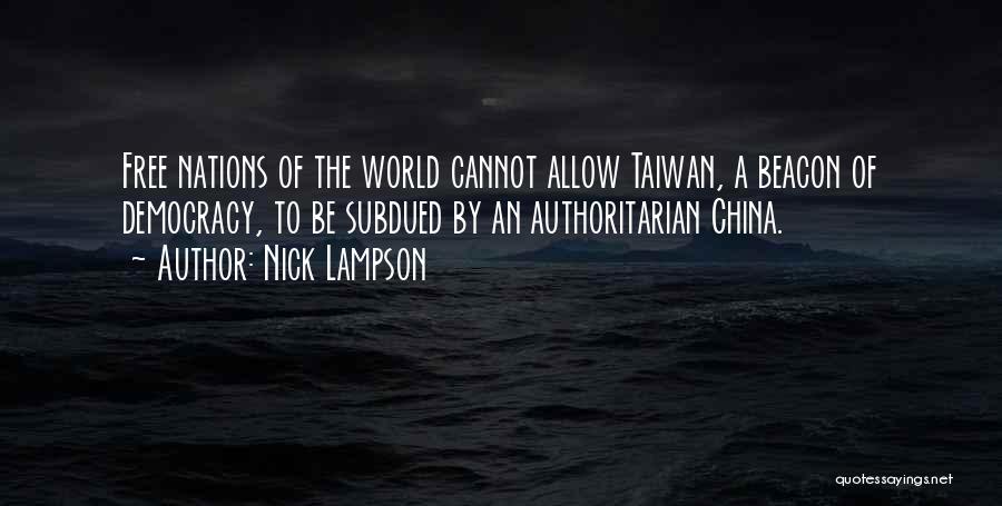 Taiwan Quotes By Nick Lampson