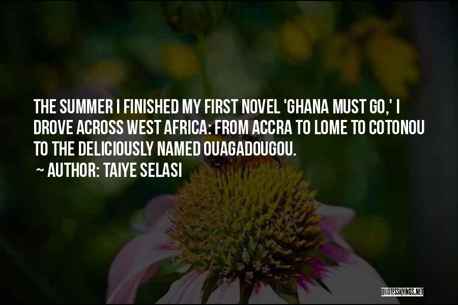 Taiye Selasi Quotes 1308935 Taiye Selasi Quotes 1308935