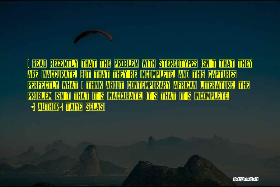 Taiye Selasi Quotes 372866 Taiye Selasi Quotes 372866