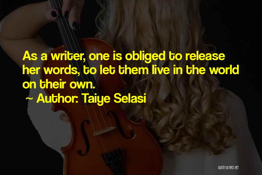 Taiye Selasi Quotes 423074