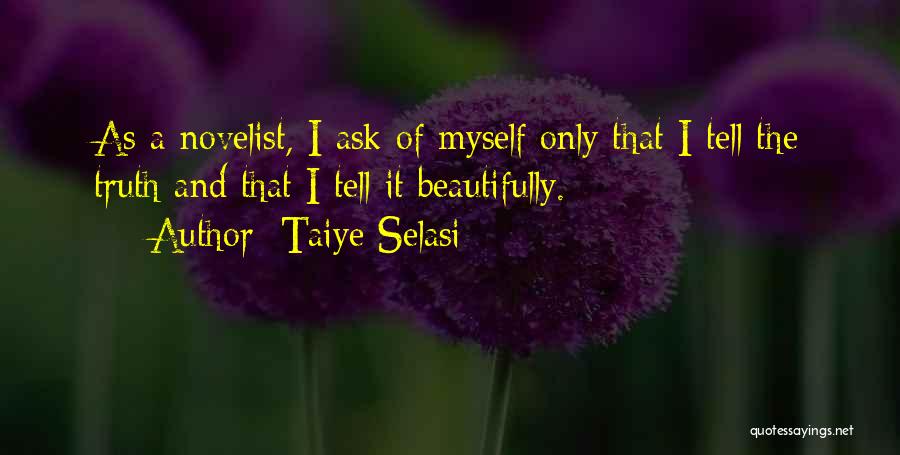 Taiye Selasi Quotes 474998