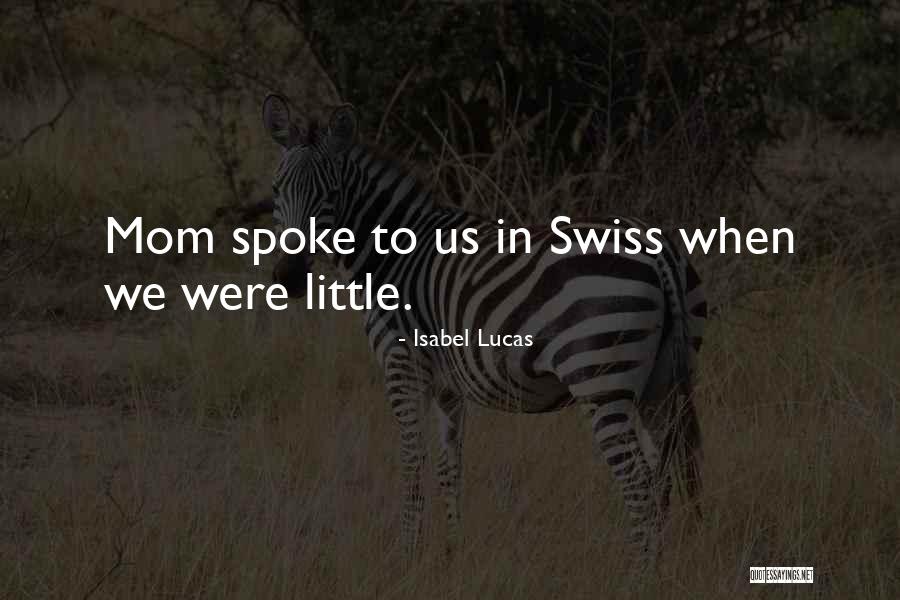 Taiyo Port Quotes By Isabel Lucas Taiyo Port Quotes By Isabel Lucas