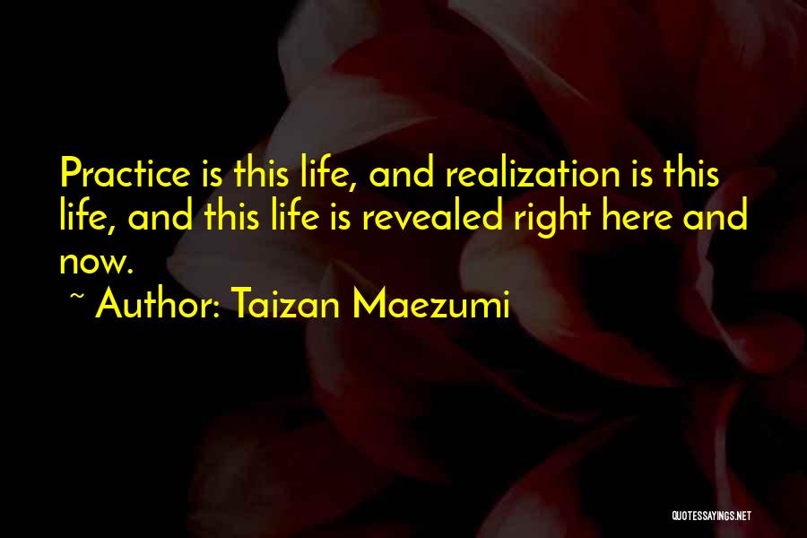 Taizan Maezumi Quotes 2145145