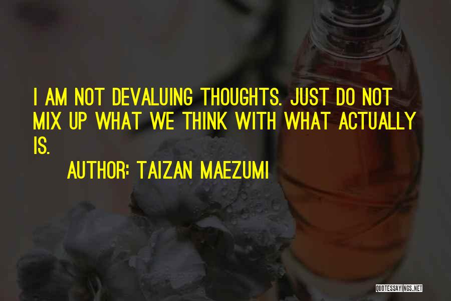 Taizan Maezumi Quotes 2262677